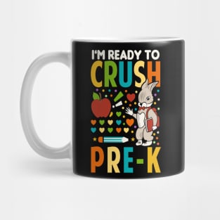 I'm Ready To Crush Pre K Mug